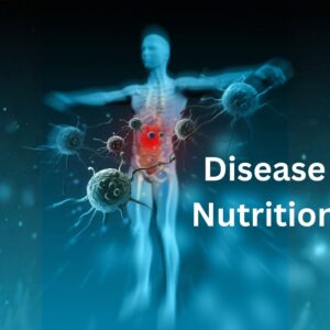 disease nutrition